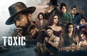 ‘टॉक्सिक’ का दूसरे दिन भी जलवा, 2 बजे तक 5.25 करोड़ की कमाई; 100 करोड़ पार कुल कलेक्शन